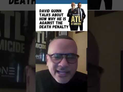 ATL Homicide's David Quinn Talks about Why he is Against the Death Penalty #tvone