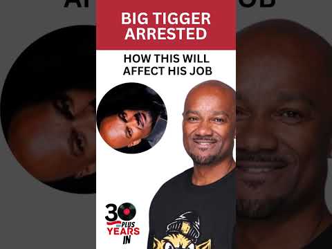 Big Tigger's Arrest