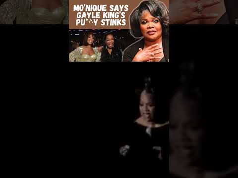 Mo'Nique Says Gayle King is 'not so fresh' ?