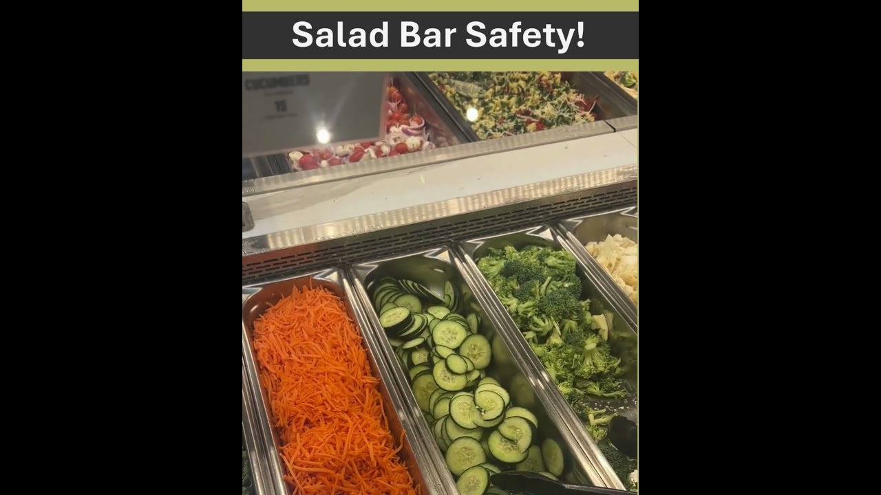 Salad Bar Safety