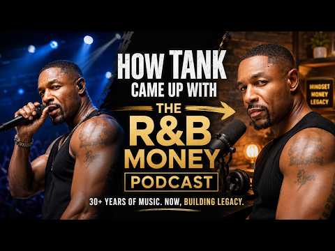 Tank Talks about The R&B Money Podcast