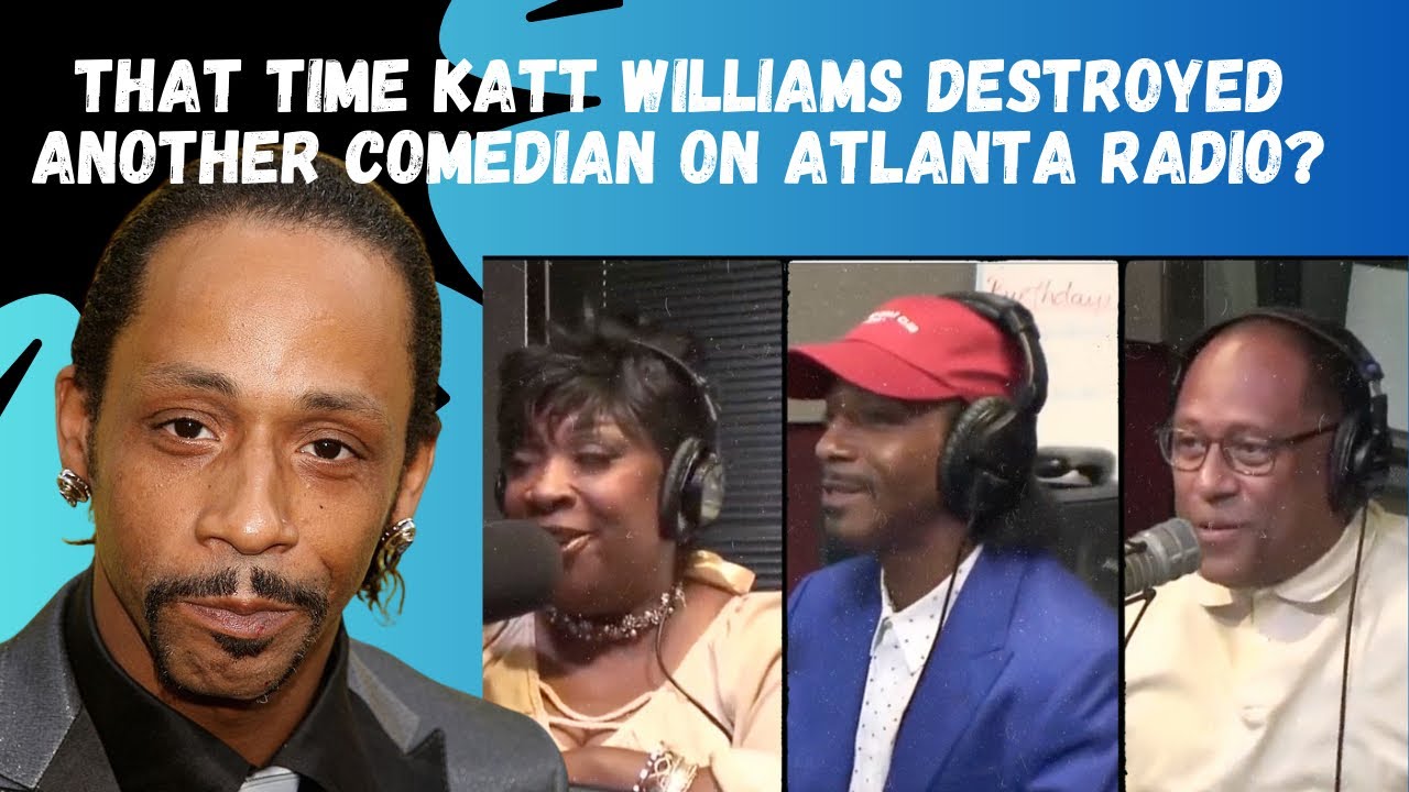 That Time Katt Williams Destroyed a Female Comedian on the Radio